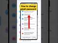 Gmail account ka password kaise change Karen // How to change gmail password #short #viral #gmail