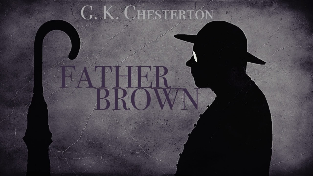 G.K. Chesterton | PATER BROWN | 