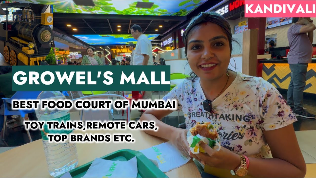 Growels Mall Kandivali Best Food Court Growel's 101 Kandivali