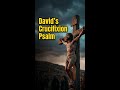 King David Wrote the FINAL Words Jesus Cried