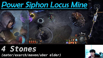 [4 Stone] Power Siphon Locus Mine Trickster League Start Highlights [Path of Exile 3.24]
