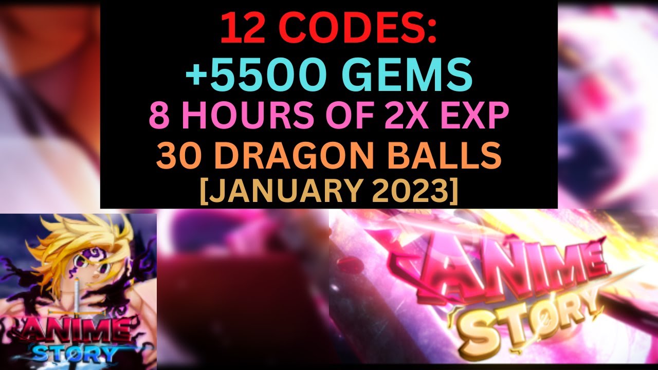 12 CODES] *FREE GEMS* ALL WORKING IN ANIME STORY JANUARY 2023