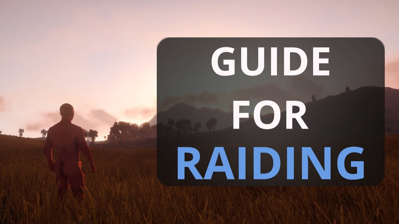 Noobs Guide For RAIDING Tips And Tricks Rust YouTube Noobs guide for raiding tips and tricks rust youtube