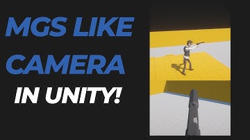 Metal Gear Solid like camera in Unity! - First and third person camera - Indie GameDev