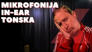 🎙️❌Kako Do Boljeg Zuka Bez Tonca: Kako Otkloniti Mikrofonije, In Ear Monitori, Cemu Sluzi Tonska❌🎙️