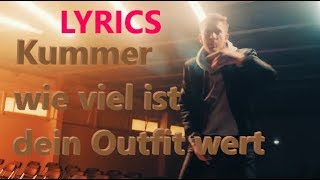 Lyrics zu &quot;wie viel ist dein Outfit wert - Kummer&quot;