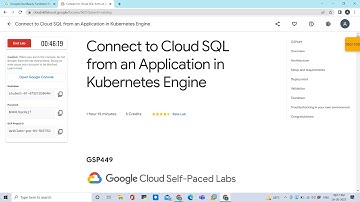 Connect to Cloud SQL from an Application in Kubernetes Engine #googlecloudfacilitator #qwiklabs #gcp