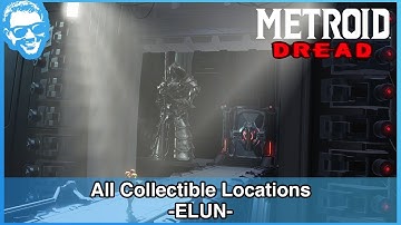 ELUN 100% Item Collection - All Collectible Locations Guide - Metroid Dread