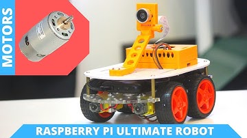 How to run Robot Motors | Motor Module | Ultimate Raspberry Pi Robot [p2]