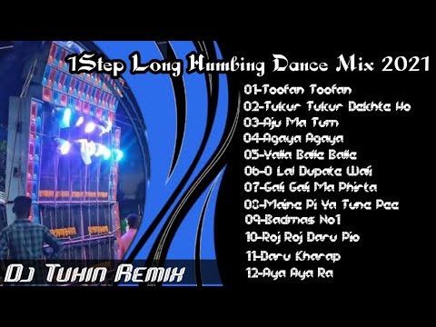 1Step Long Humming Dance Dhamaka Mix Dj Tuhin Remix Tarkeshwar Se2021