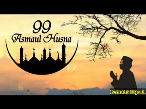 😇asmaul-husna-beserta-artinya---lagu-99-nama-allah-swt-merdu-menyentuh-hati-|-pemuda-hijrah