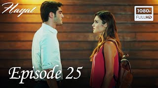 Hayat - Episode 25 (Hindi Subtitle)