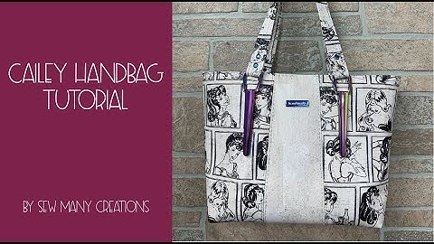 Cailey Handbag Tutorial