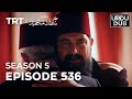 Payitaht sultan abdulhamid episode 536  season 5