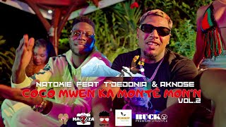 T Dedonia & Aknose Ft Natoxie - Coco Mwen Ka Monté Mon'n 2 (Clip Officiel)