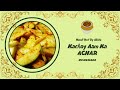 Kachay Aam Ka Achar || Mango Pickle Recipe Homemade Easy and Simple || Handi Roti By Abida