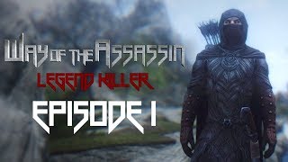Episode 1 | Way of the Assassin: Legend Killer
