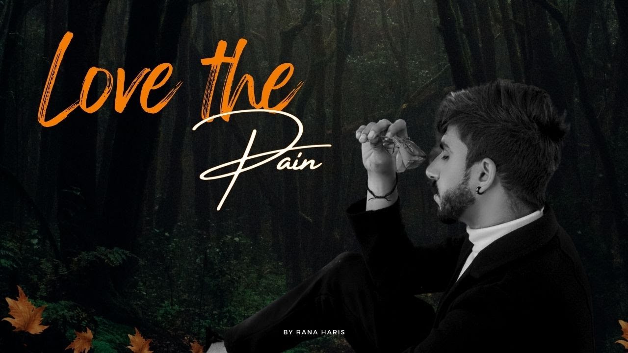 Pain Rana Love The Pain - Rana Haris ( Official Audio ) - Urdu Rap - YouTube