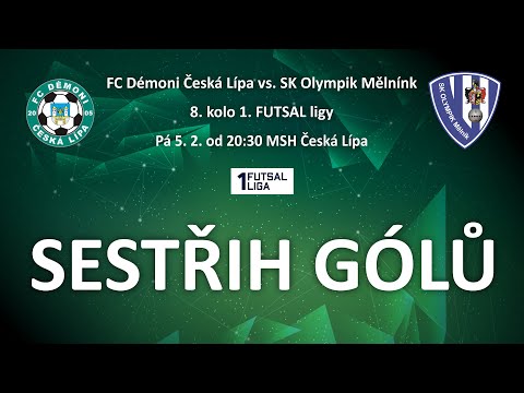 [Sestřih gólů] FC Démoni Česká Lípa - SK Olympik Mělník (8. kolo 1. FUTSAL ligy)