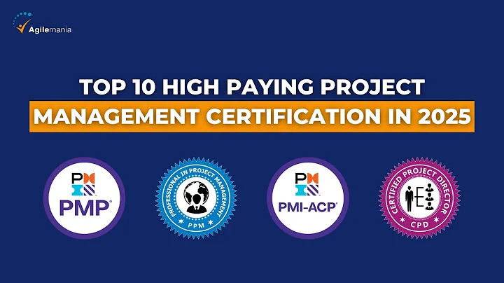 Top 10 High Paying Project Management Certifications in 2025 | Agilemania