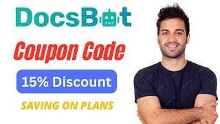 DocsBot AI Coupon Code | Unlocked 15% Discount On Plans.