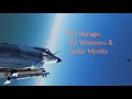 DCS Mirage 2000 AA Weapons and Radar Modes Part 2(Magic II)