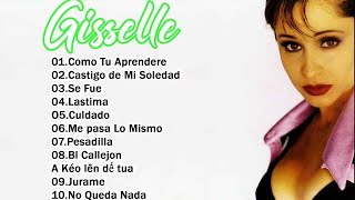 Gisselle Exitos De Los 90s - Las 20 Mejores Canciones -Lo Mejor De Gisselle