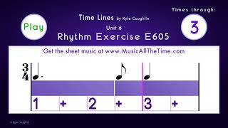 Dotted Quarter Notes in 3/4 - Exercise E605 Time Lines