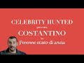 Celebrity Hunted - "Perenne stato di ansia" feat. Costantino della Gherardesca