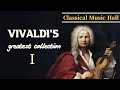 The best of vivaldi  vivaldis greatest collection no ads