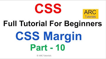 CSS Tutorial For Beginners - Part 10 | Margins in CSS