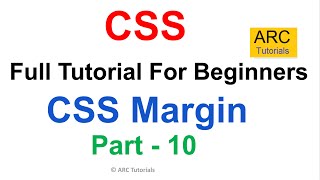 CSS Tutorial For Beginners - Part 10 | Margins in CSS