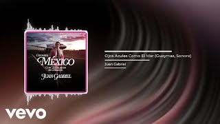 Juan Gabriel - Ojos Azules Como El Mar (Guaymas, Sonora) (Audio) by JuanGabrielVEVO 13,719 views 7 months ago 4 minutes, 6 seconds