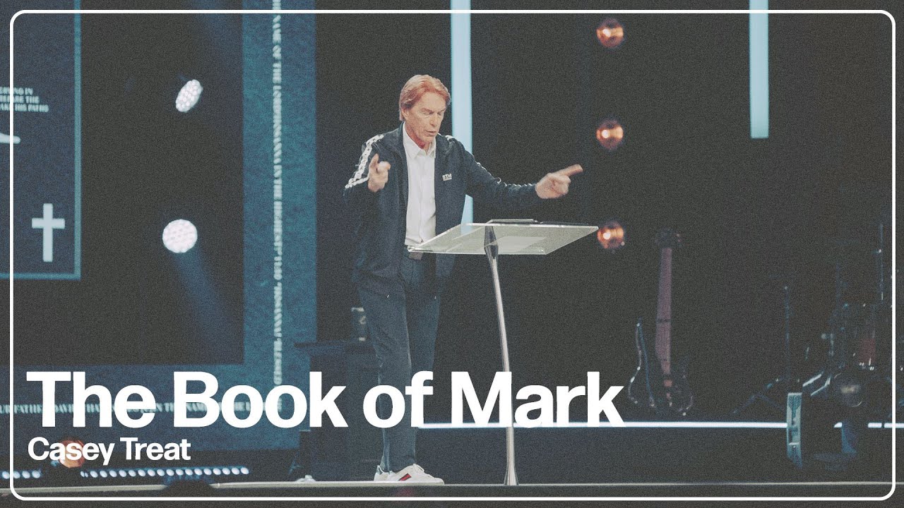 the-book-of-mark-chapter-3-casey-treat-christian-faith-online
