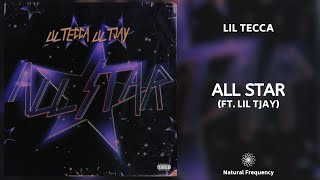 Lil Tecca ft. Lil Tjay - All Star (432Hz)