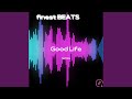 Good Life (Remix)