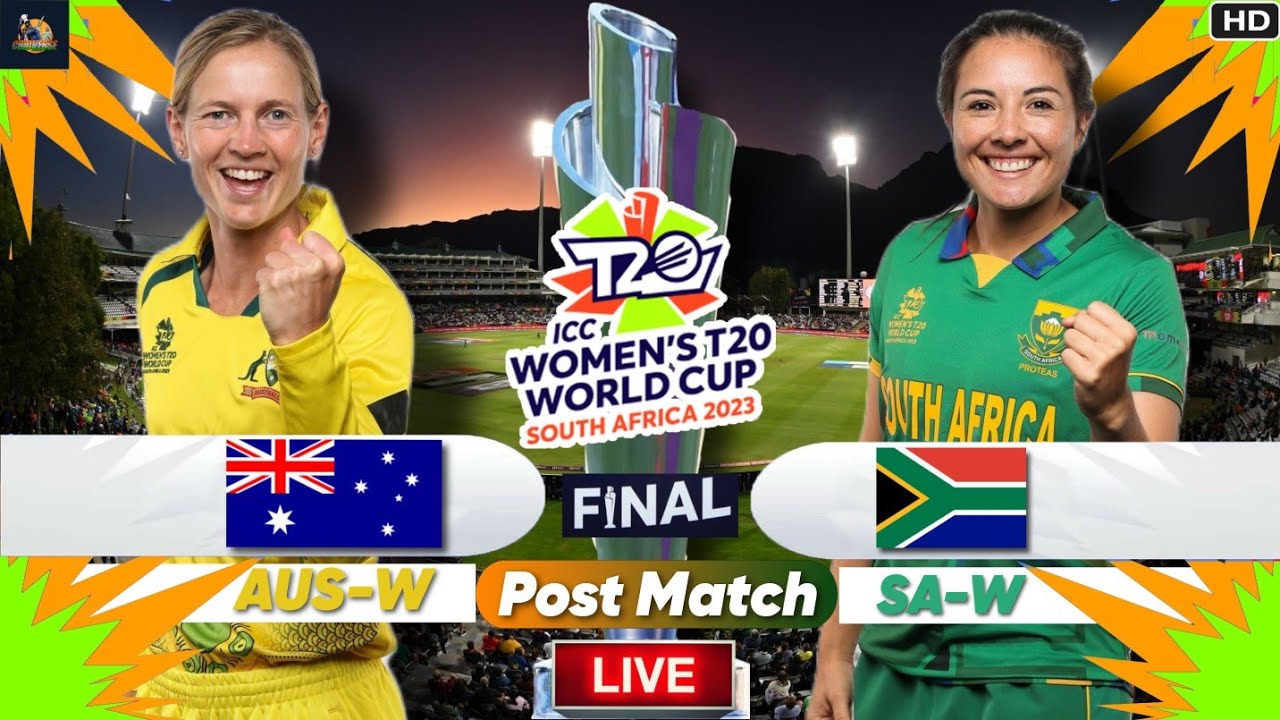 🔴 Australia W vs South Africa W Live AUS Win Their 6th T20 WC Womens T20 World Cup 2023 Final