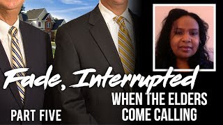 Fade, Interrupted: When the Elders Come Calling - Episode 5 (with Jasmine Johnson)