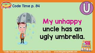 My Unhappy Uncle has an Ugly Umbrella | p. 84 | Phonics Chants | ABCs & 123s | BINGOBONGO Learning
