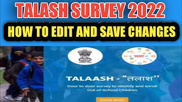 talaash survey j&k / How to edit and save changes #talaash survey