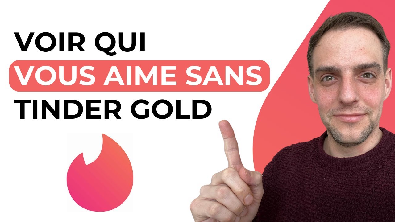 Comment Voir Qui Vous Aime Sans Tinder Gold - YouTube