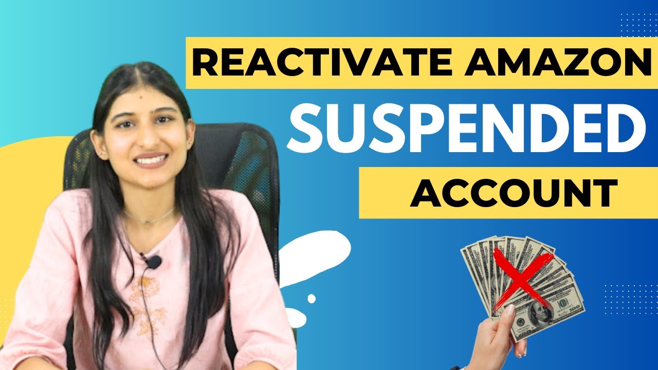 Amazon account suspended | how to reactivate suspended amazon seller ...