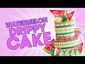 YOU'VE BEEN DESSERTED -  Watermelon Drippy Cake