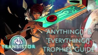 Transistor - Anything() & Everything() Trophies Guide (Deal 1024 and 2048 Damage in One Turn)