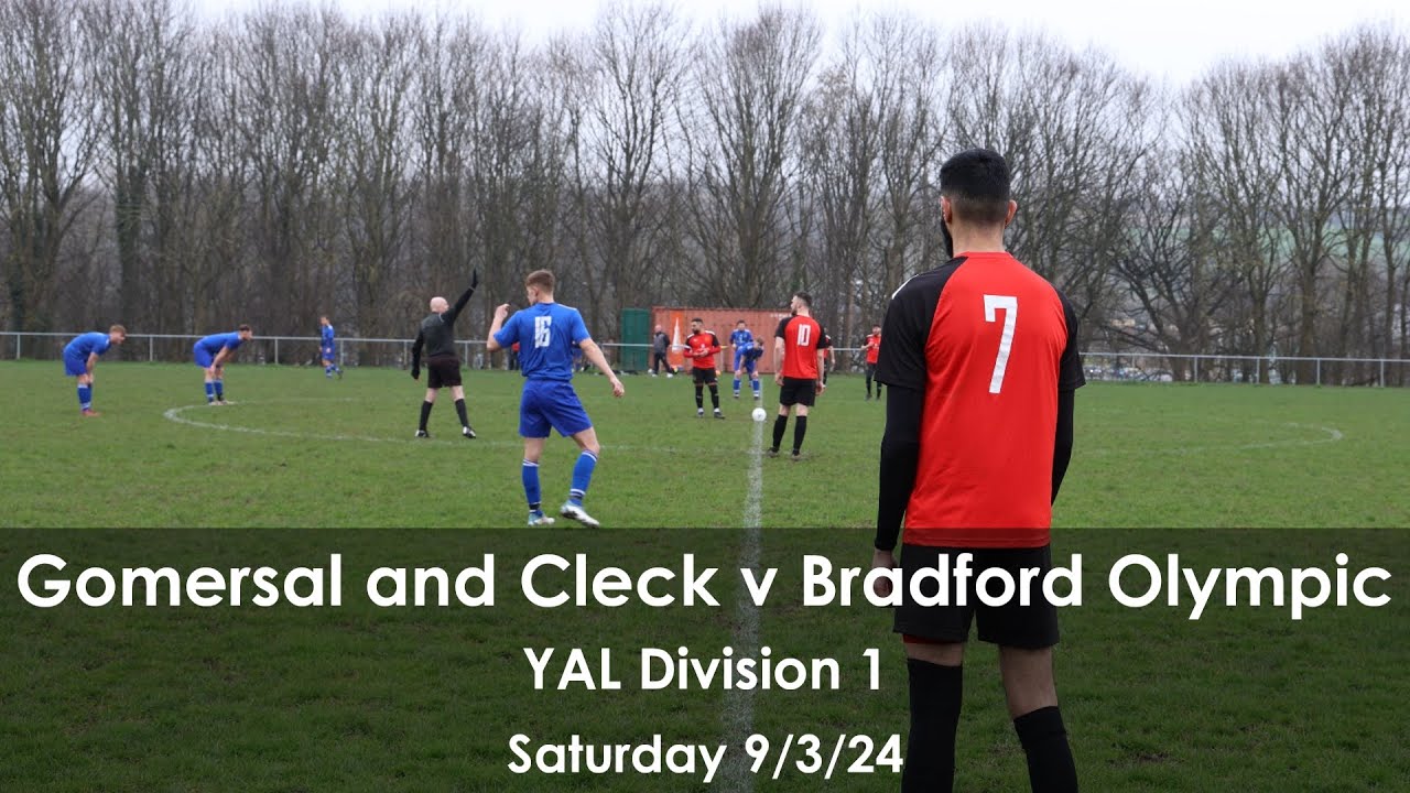 Match highlights Gomersal and Cleckheaton v Bradford Olympic YouTube