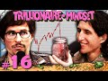 Episode 16  bens big short  trillionaire mindset