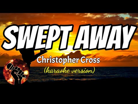 SWEPT AWAY -