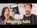 We Reacted to Wedding Fails Instead of Getting Married