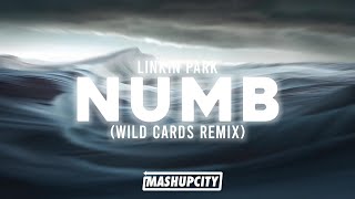 Linkin Park - Numb (Wild Cards Remix)