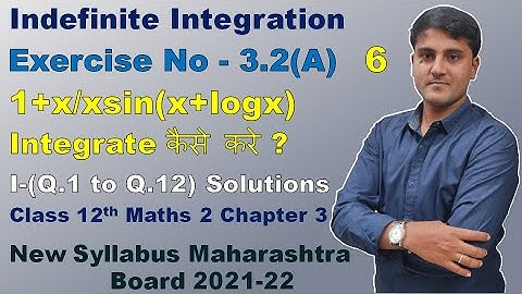 Indefinite Integration Class 12 Exercise 3.2 a Part 6 | Shadab Khan